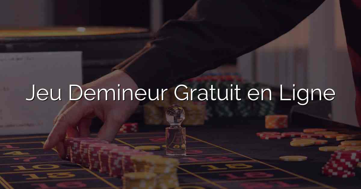 Jeu Demineur Gratuit en Ligne