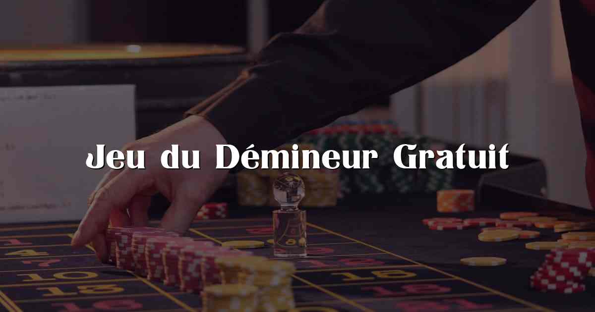 Jeu du Démineur Gratuit