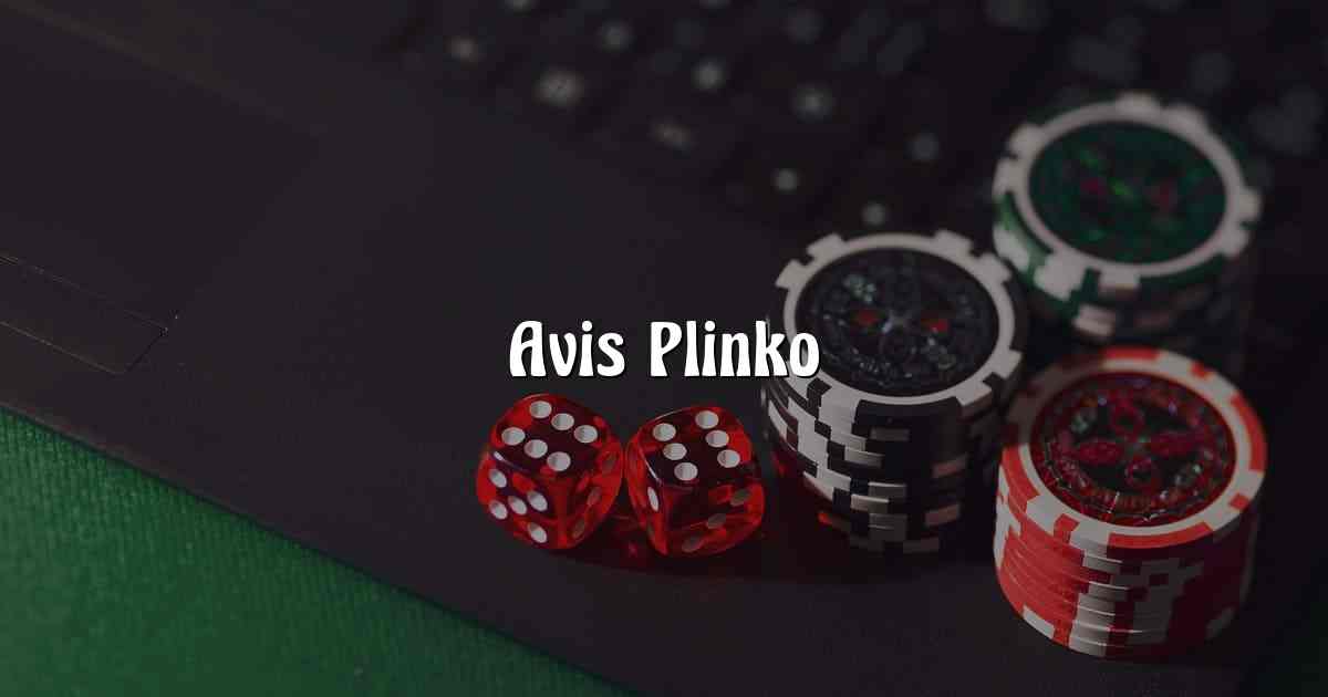 Avis Plinko