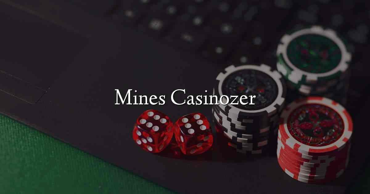 Mines Casinozer