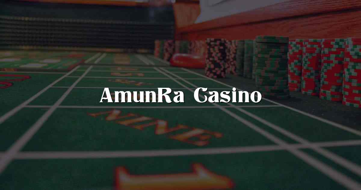 AmunRa Casino