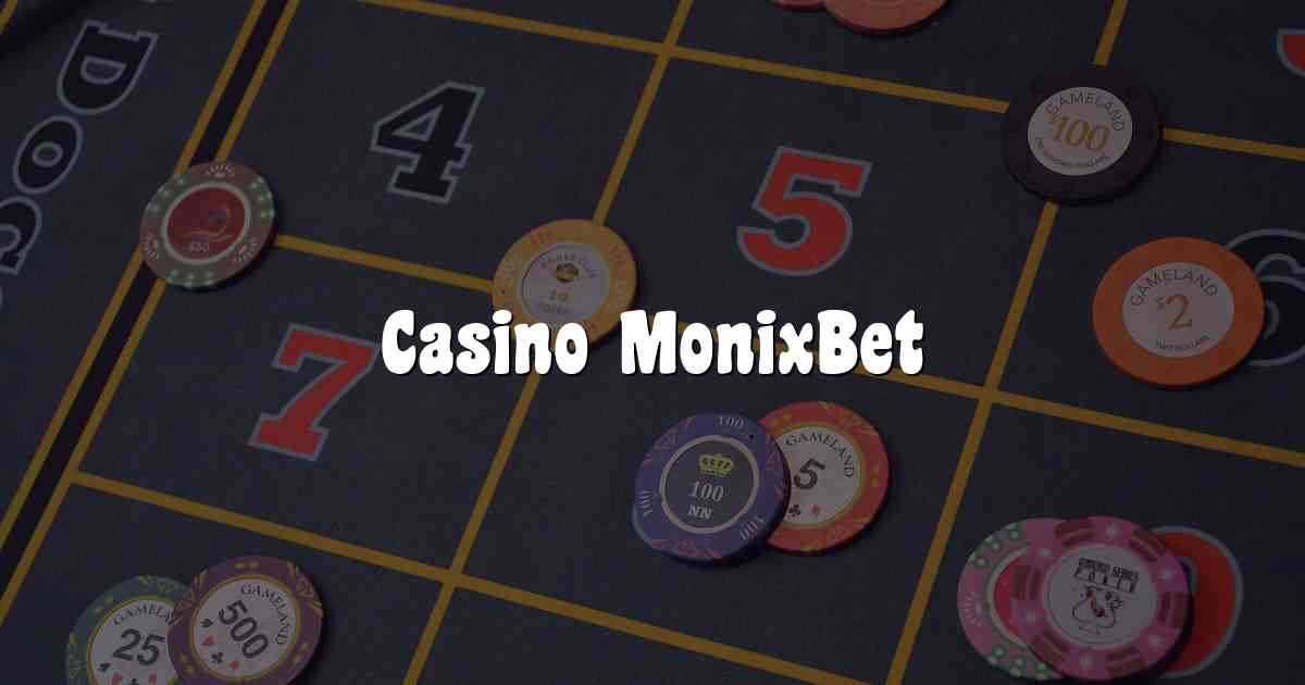 Casino MonixBet